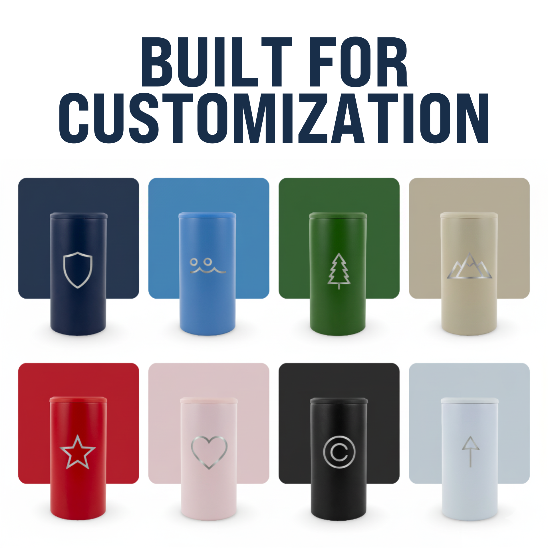 Customizable outdoor gear tumblers in various colors and engraved designs with text Built for Customization