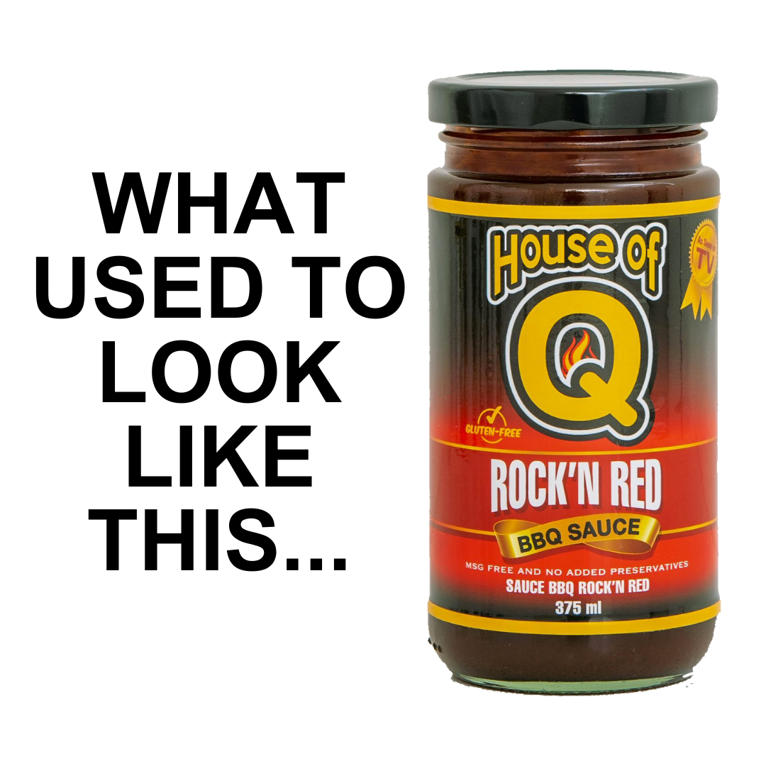House of Q Rock'n Red BBQ Sauce 375ml jar with gluten-free label and bold text 'What used to look like this...'