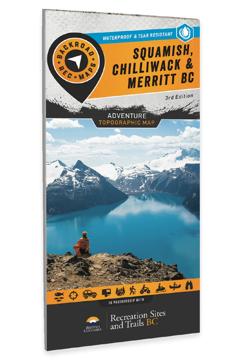 Squamish Chilliwack Merritt BC adventure map cover with hiker overlooking blue mountain lake