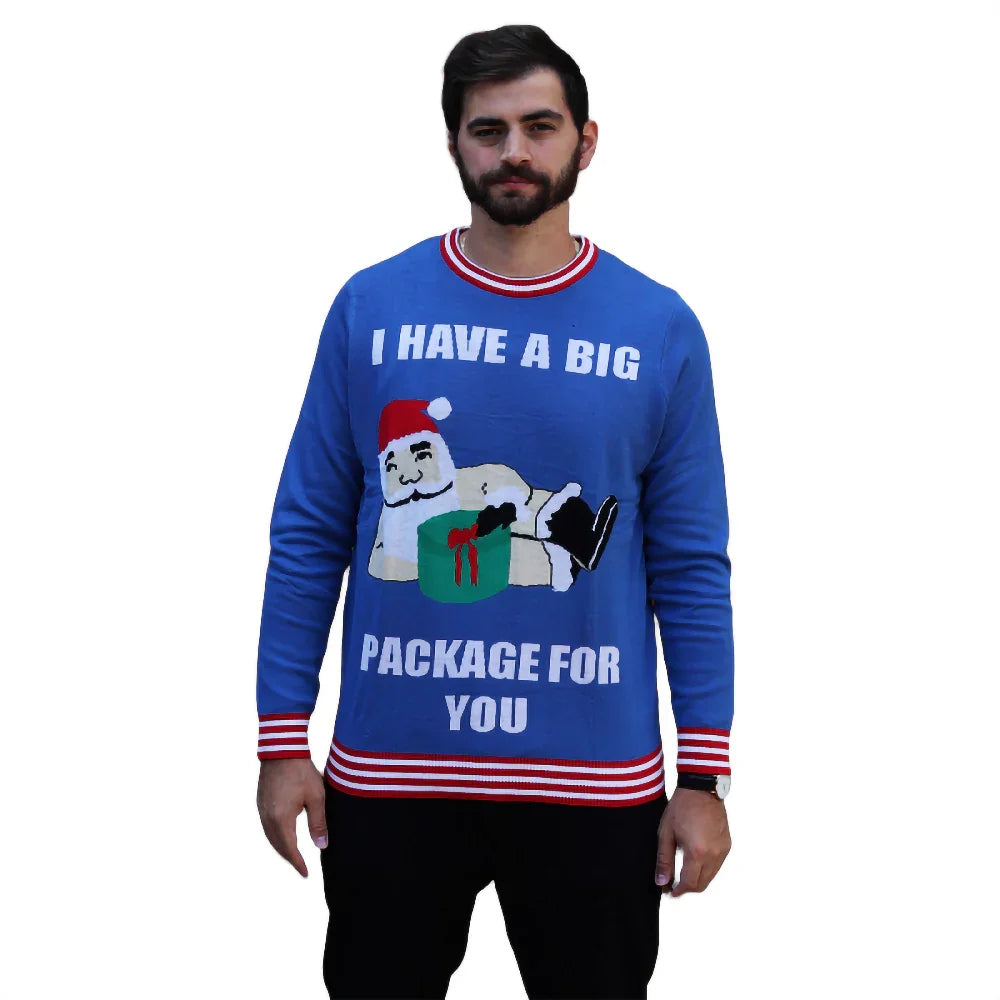 Man wearing blue Christmas sweater with Santa and 'I have a big package for you' text