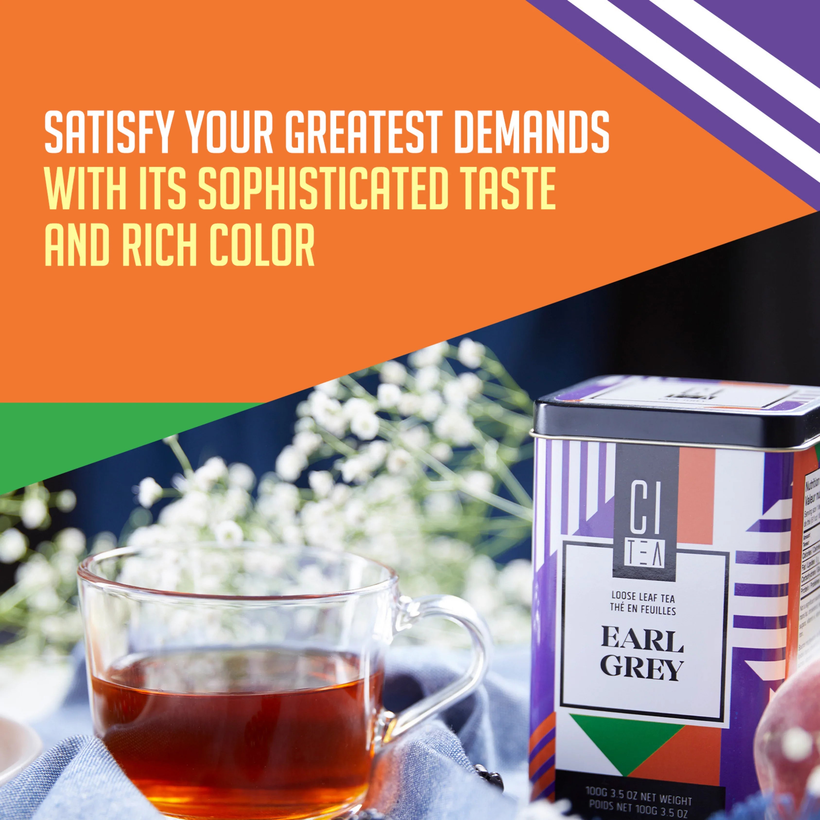 Earl Grey loose leaf tea tin and clear cup of tea with flowers, vibrant product packaging