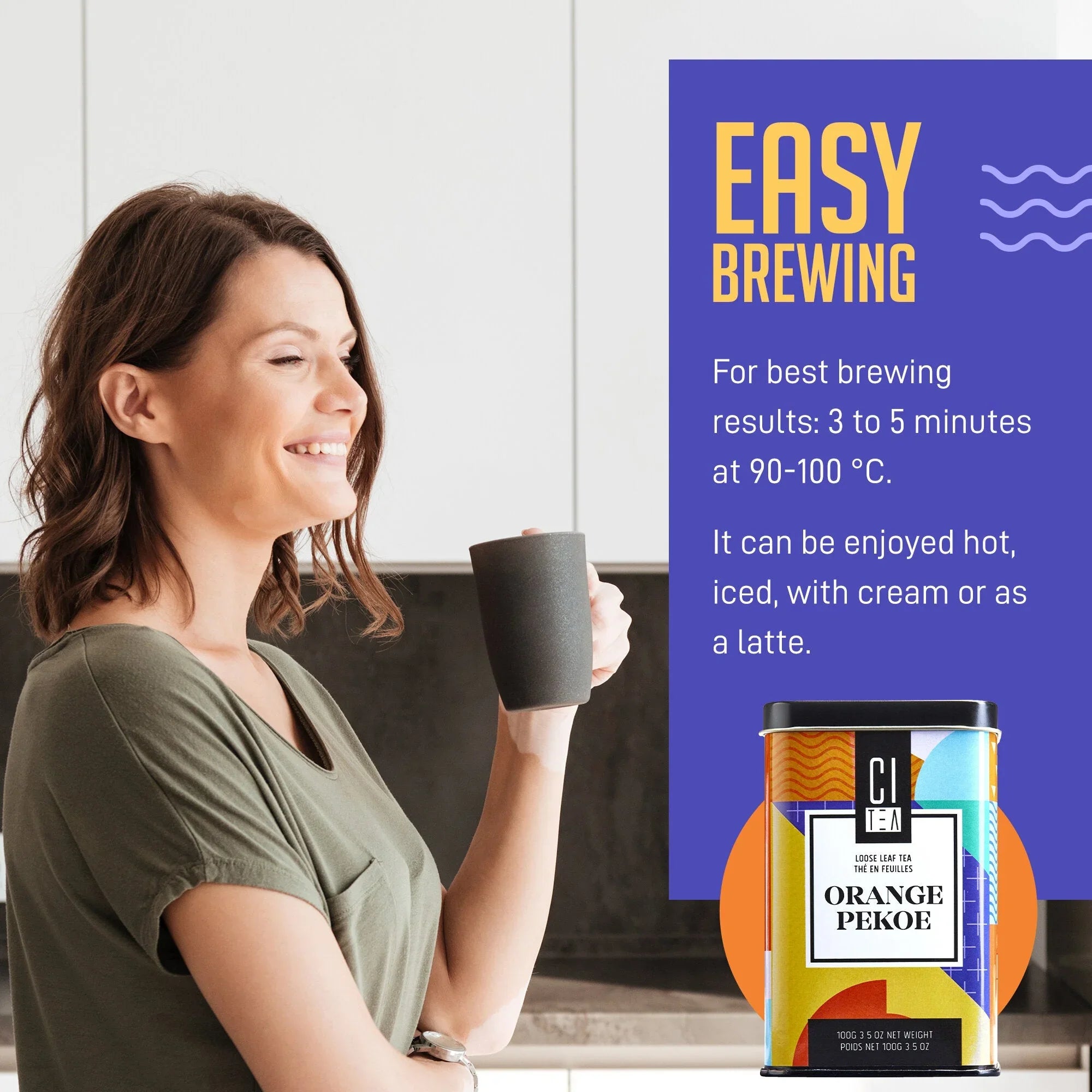 Woman enjoying tea in kitchen with Citea Orange Pekoe tin and easy brewing instructions.