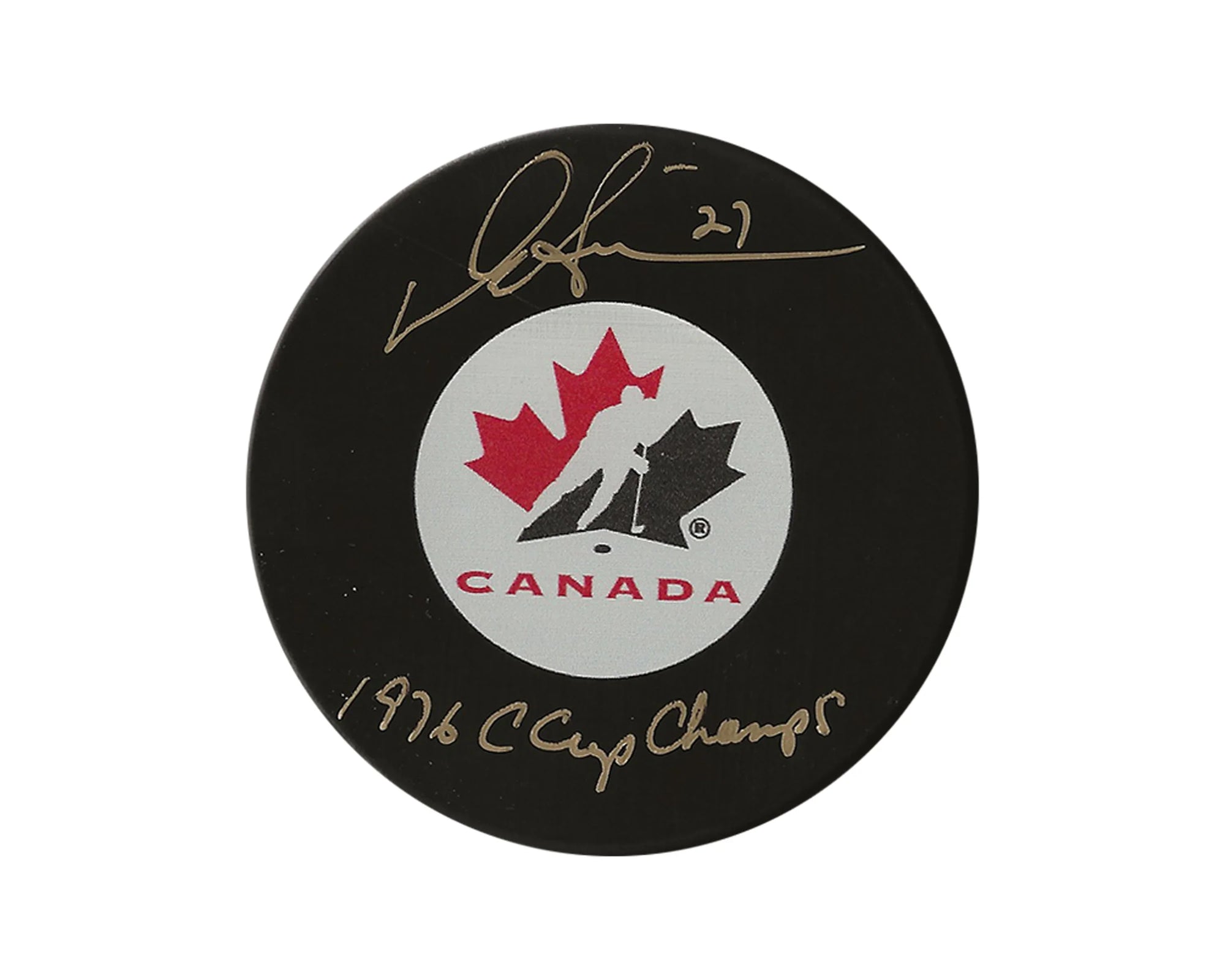 Autographed 1976 Canada Cup Champions hockey puck with Team Canada logo