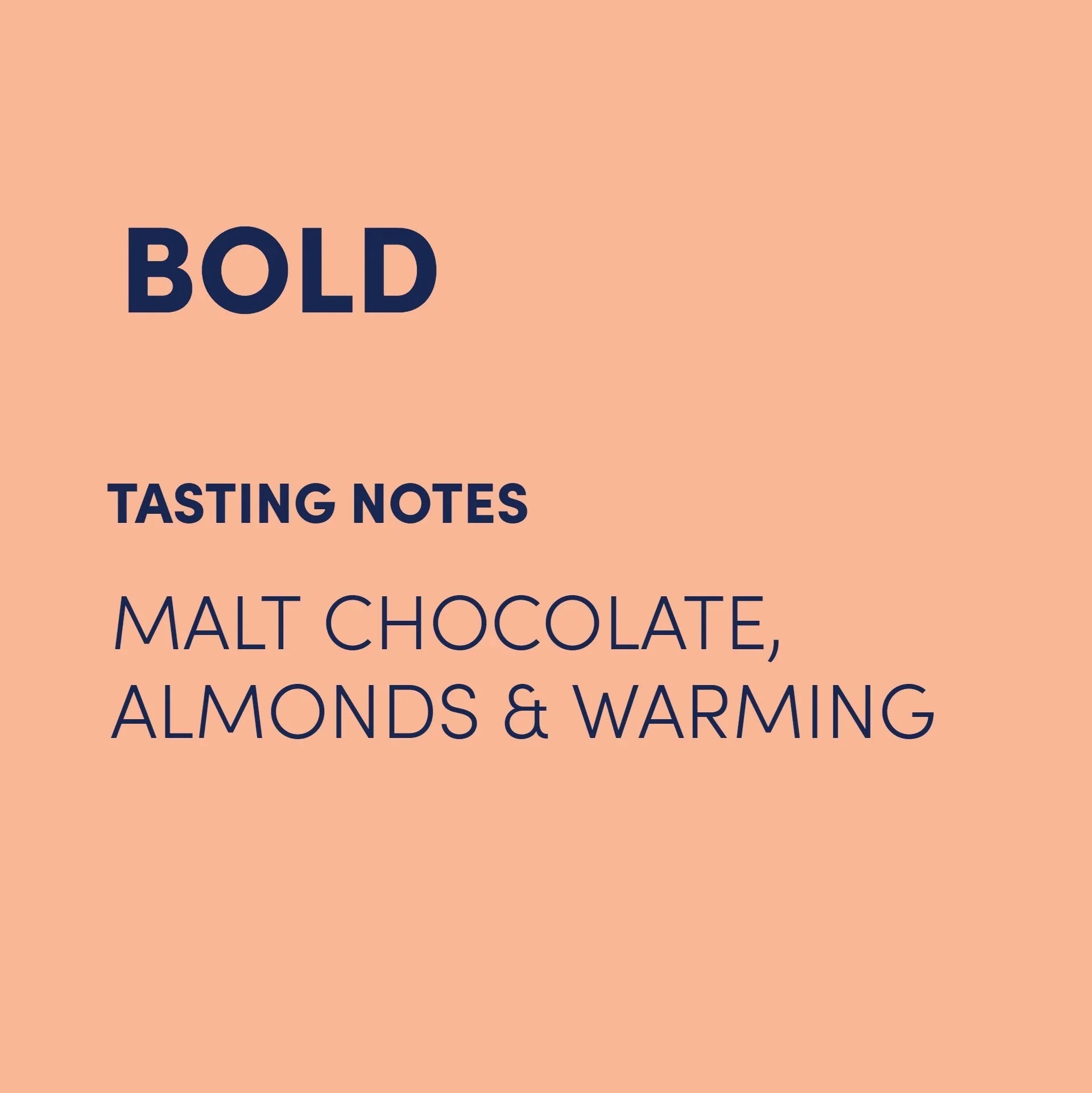 Bold flavor profile tasting notes with malt chocolate, almonds, and warming on peach background