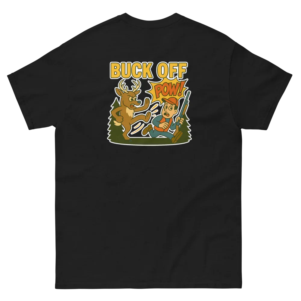 Black unisex t-shirt with cartoon deer kicking hunter, 'BUCK OFF' and 'POW!' text on back