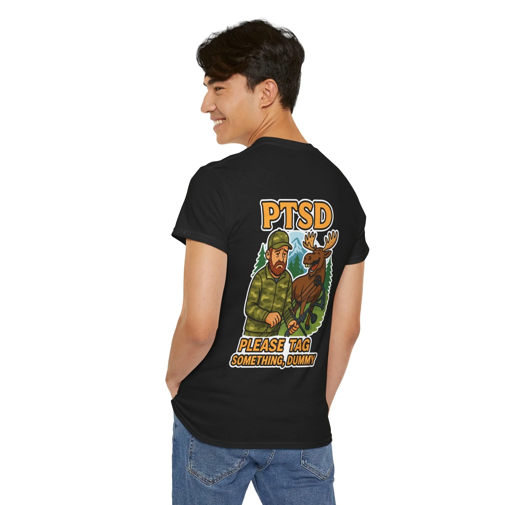 Man wearing black t-shirt with cartoon hunter, deer, and text PTSD Please Tag Something Dummy