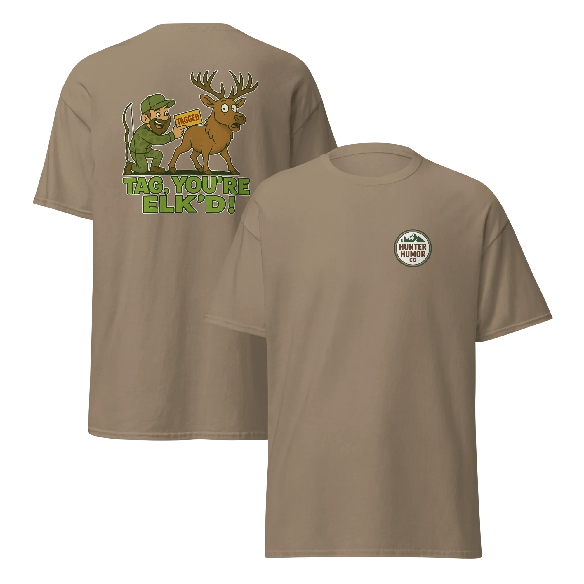 Brown unisex classic tee with cartoon hunter and elk graphic, text 'Tag, You're Elk'd!'