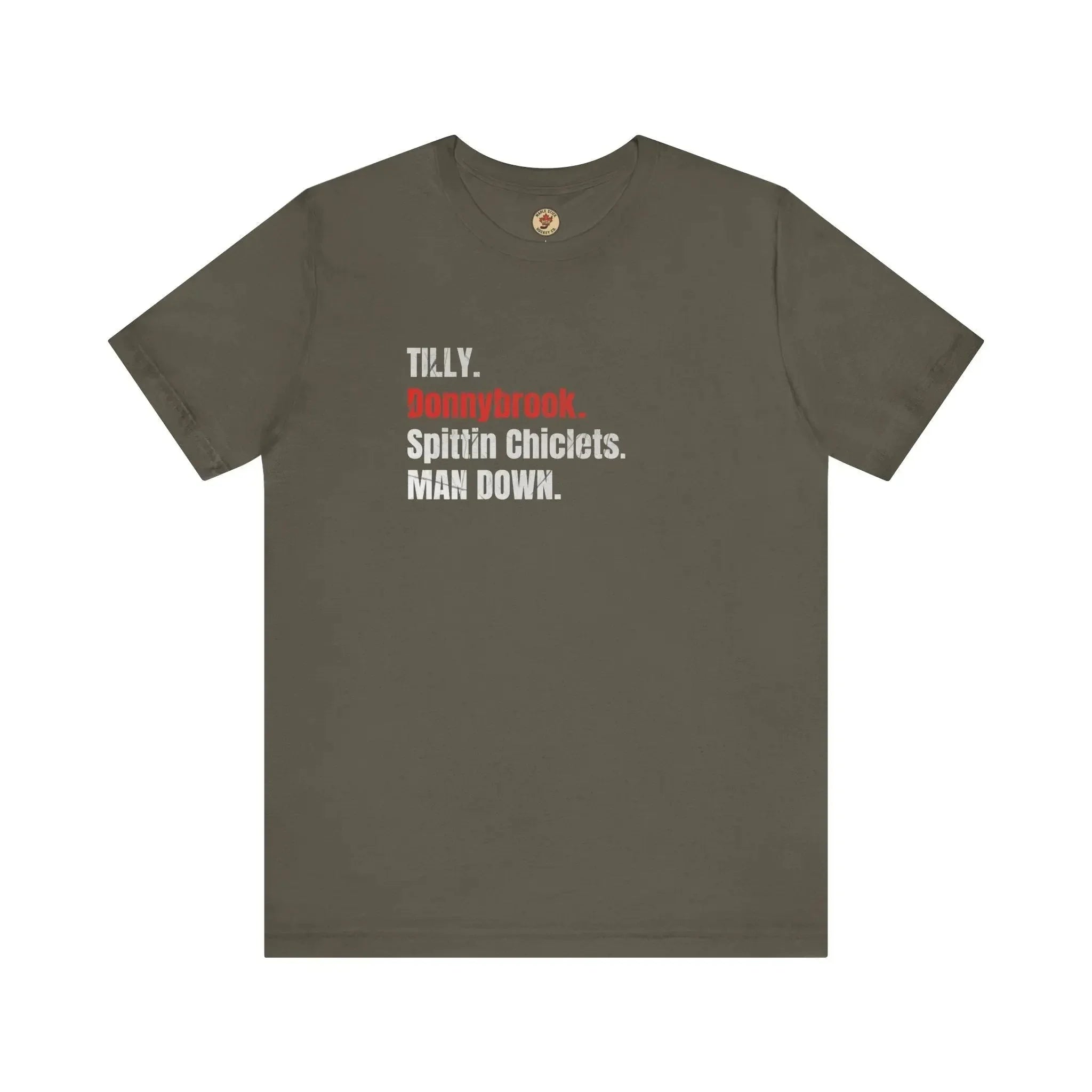 Olive green t-shirt with bold white and red hockey slang text graphic.