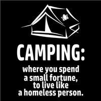 Leapfrog T-Shirt - Camping Where You Spend A Small Fortune To Live Like A Homeless Person - Leapfrog Outdoor Sports and Apparel